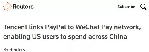 微信支付接入PayPal 美国用户赴中国可直接扫码付款