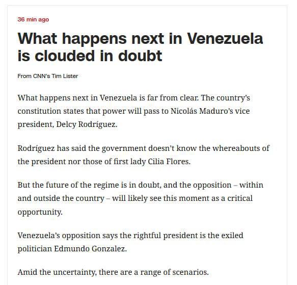 ‼️🇻🇪 美国发动袭击后，委内瑞拉可能出现的三种局势发展方案被CNN详细解析▪️宪政过渡